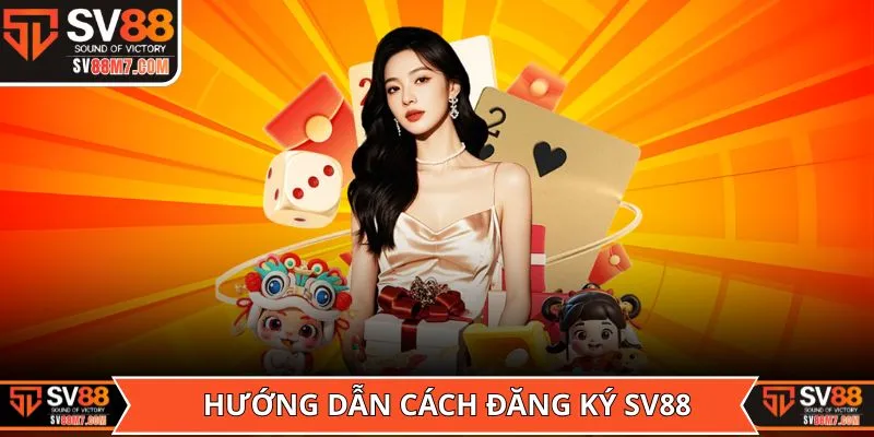 Hướng dẫn người mới cách đăng ký SV88 nhanh chóng