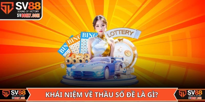 Khái niệm cần nắm về thầu số đề là gì?
